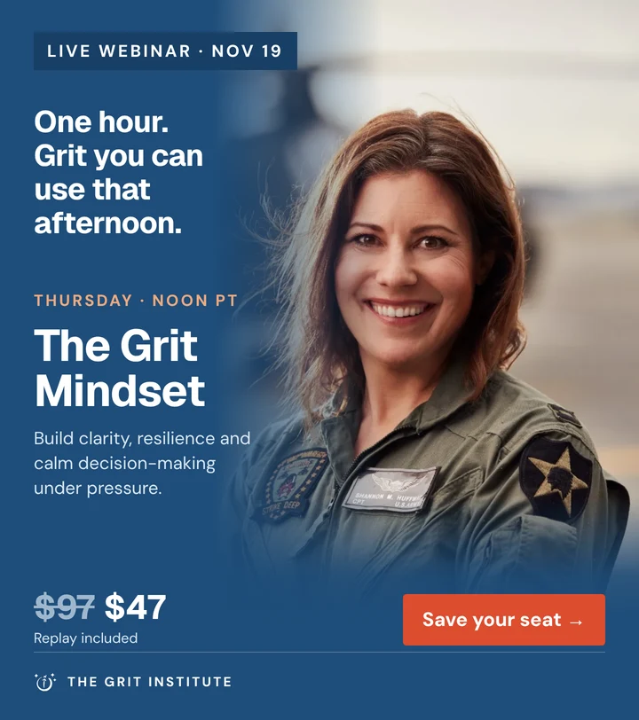 The Grit Mindset live webinar with Shannon Huffman Polson, Thursday November 19 at noon Pacific. $47, replay included. Save your seat.
